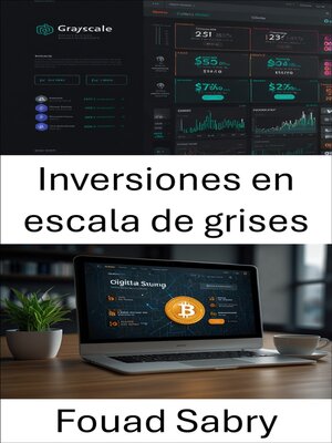 cover image of Inversiones en escala de grises
